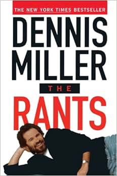 《rants》 dennis miller【摘要 书评 试读】图书